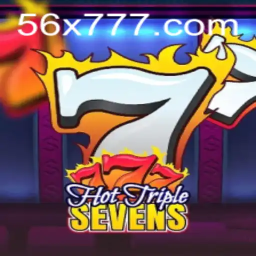 HotTripleSevens: A Comprehensive Guide to 56x.com's Latest Sensation